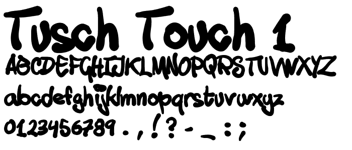 Tusch Touch 1 font